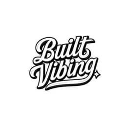 Built Vibing