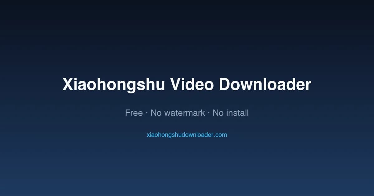 Xiaohongshu Downloader