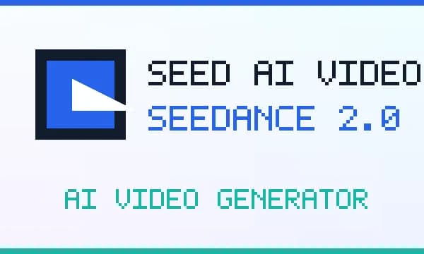 Seedance 2.0 AI Video Generator