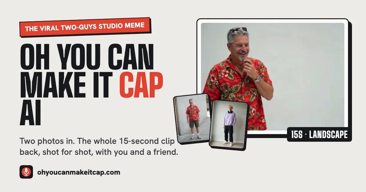 Oh You Can Make It Cap AI Screenshot